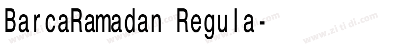 BarcaRamadan Regula字体转换 BarcaRamadan Regula字体转换